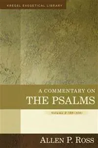 A Commentary on the Psalms – 90–150