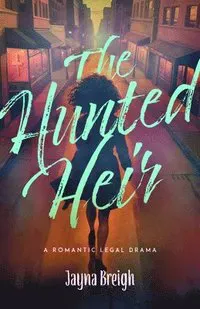 The Hunted Heir