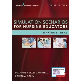 Simulation Scenarios for Nursing Educators