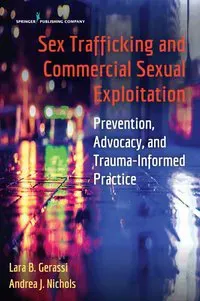 Sex Trafficking and Commercial Sexual Exploitation
