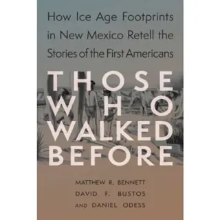 Those Who Walked Before