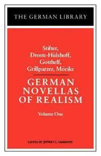 German Novellas of Realism: Stifter, Droste-Hulshoff, Gotthelf, Grillparzer, Morike