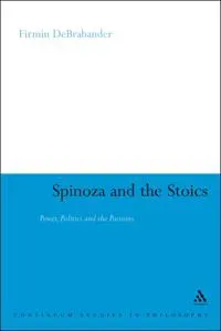 Spinoza and the Stoics