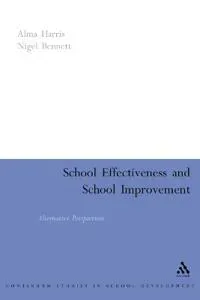 School Effectiveness, School Improvement
