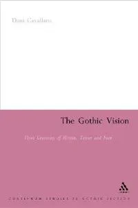 The Gothic Vision