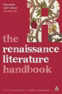 The Renaissance Literature Handbook