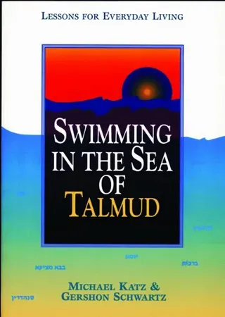Swimming in the Sea of Talmud