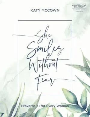 She Smiles Without Fear - Includes Six-Session Video Series