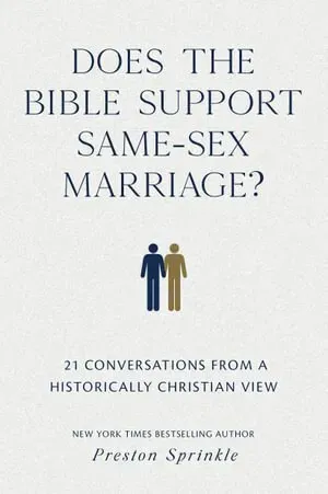 Does the Bible Support Same-Sex Marriage?