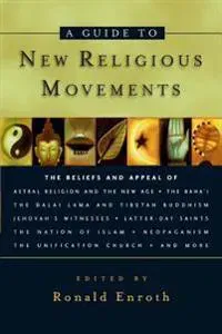 A Guide To New Religious Movements