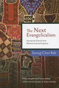 The Next Evangelicalism