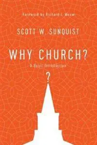 Why Church? – A Basic Introduction