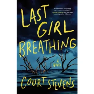 Last Girl Breathing
