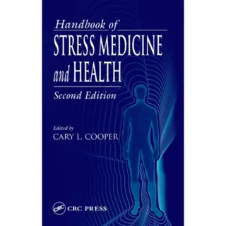 Handbook of Stress Medicine and Health
