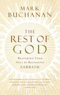 The Rest of God