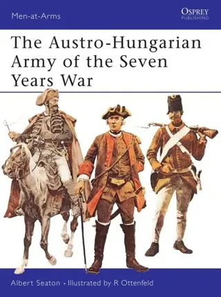 Austro-Hungarian Army of the Seven Years War