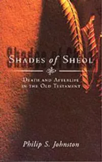 Shades of Sheol