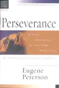 Christian Basics: Perseverance