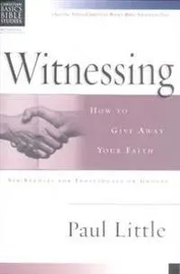 Christian Basics: Witnessing