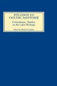 Columbanus: Studies on the Latin Writings