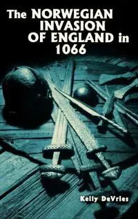 The Norwegian Invasion of England in 1066