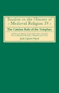 The Catalan Rule of the Templars