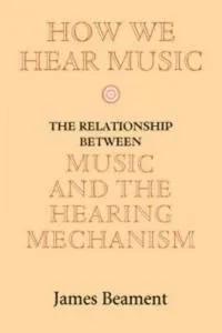 How We Hear Music