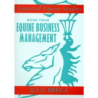 Essential Equine Studies: Equine Business Management