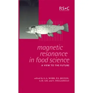 Magnetic Resonance in Food Science