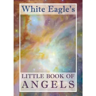 White Eagle's Little Book of Angels
