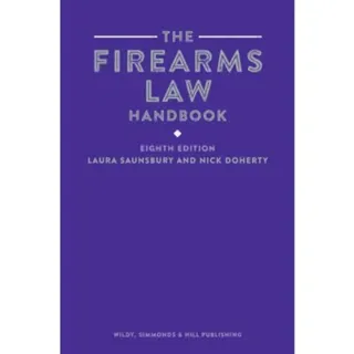 The Firearms Law Handbook