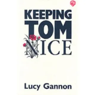 Keeping Tom Nice