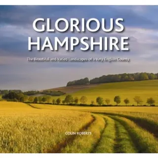 Glorious Hampshire