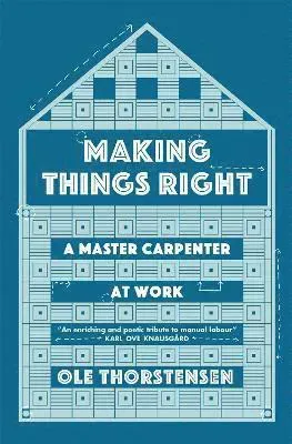 Making Things Right
