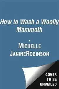 How to wash a woolly mammoth