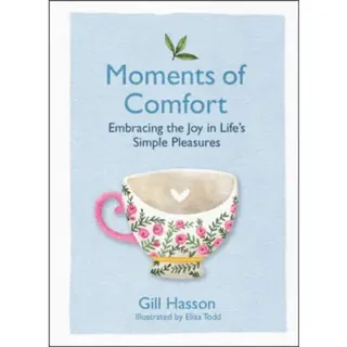 Moments of Comfort