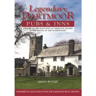 Legendary Dartmoor Pubs & Inns