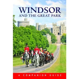 Windsor and the Great Park