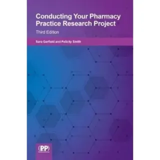 Conducting your Pharmacy Practice Research Project