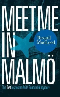 Meet Me in Malmo