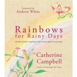 Rainbows for Rainy Days