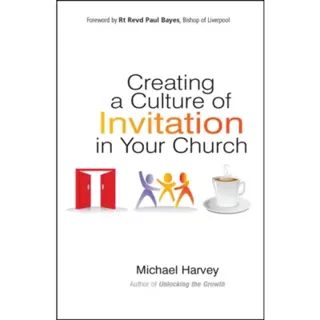 Creating a Culture of Invitation in Your Church