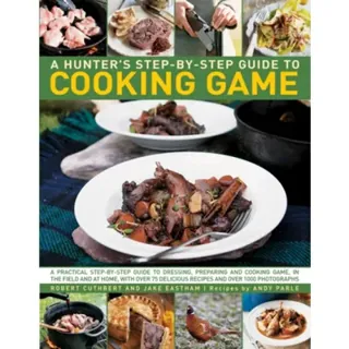 Hunter's Step by Step Guide to Cooking Game