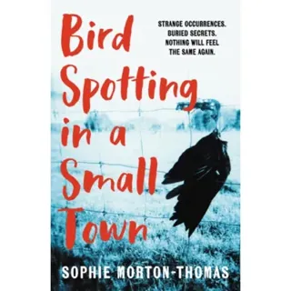Bird Spotting in a Small Town