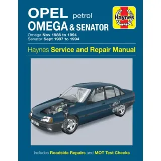 Opel Omega & Senator Petrol (Nov 86 - 94) Haynes Repair Manual