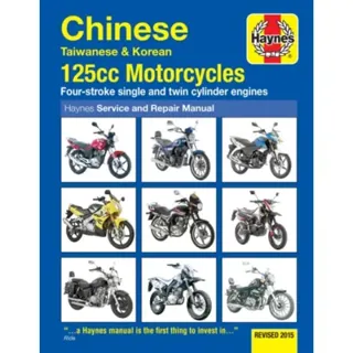 Chinese, Taiwanese & Korean 125cc Motorcycles Haynes Repair Manual