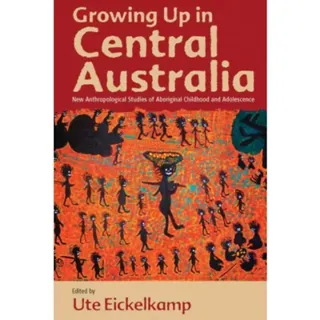 Growing Up in Central Australia