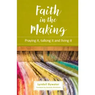 Faith in the Making