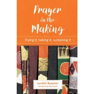 Prayer in the Making