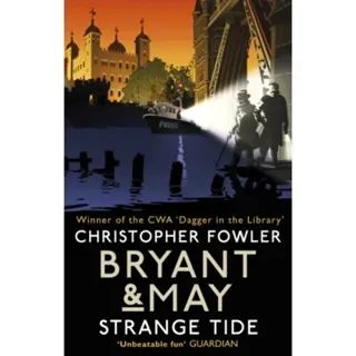 Bryant & May - Strange Tide